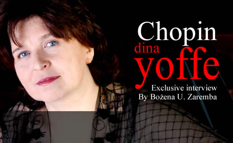 Exclusive interview with Dina Yoffe By Bożena U. Zaremba dina yoffe piano recital interview